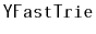 $ \mathtt{YFastTrie}$