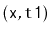 $ \mathtt{(x,t1)}$