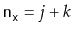 $ \ensuremath{\mathtt{n}}_\ensuremath{\mathtt{x}}=j+k$