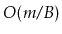 $ O(m/B)$
