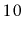 $ 10$