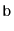 $ \mathtt{b}$