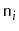 $ \ensuremath{\mathtt{n}}_i$