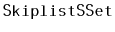 $ \mathtt{SkiplistSSet}$