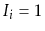 $ I_i=1$