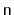 $ \ensuremath{\mathtt{n}}$