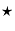 $ \star$