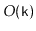 $ O(\ensuremath{\mathtt{k}})$