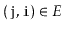 $ (\ensuremath{\mathtt{j}},\ensuremath{\mathtt{i}})\in E$