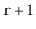 $ \ensuremath{\mathtt{r}}+1$