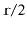 $ \ensuremath{\mathtt{r}}/2$