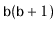 $ \ensuremath{\mathtt{b}}(\ensuremath{\mathtt{b}}+1)$