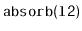 $ \mathtt{absorb(l2)}$