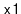 $ \mathtt{x1}$