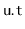 $ \mathtt{u.t}$