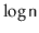$ \log
\ensuremath{\mathtt{n}}$