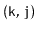 $ \mathtt{(k,j)}$