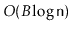 $ O(B\log \ensuremath{\mathtt{n}})$