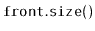 $ \mathtt{front.size()}$