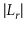 $ \vert L_{\ensuremath{\ensuremath{\ensuremath{\mathit{r}}}}}\vert$