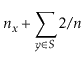 $\displaystyle \ensuremath{\ensuremath{\ensuremath{\mathit{n}}}}_{\ensuremath{\e...
...uremath{\mathit{y}}}}\in S} 2/\ensuremath{\ensuremath{\ensuremath{\mathit{n}}}}$