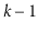 $ k-1$